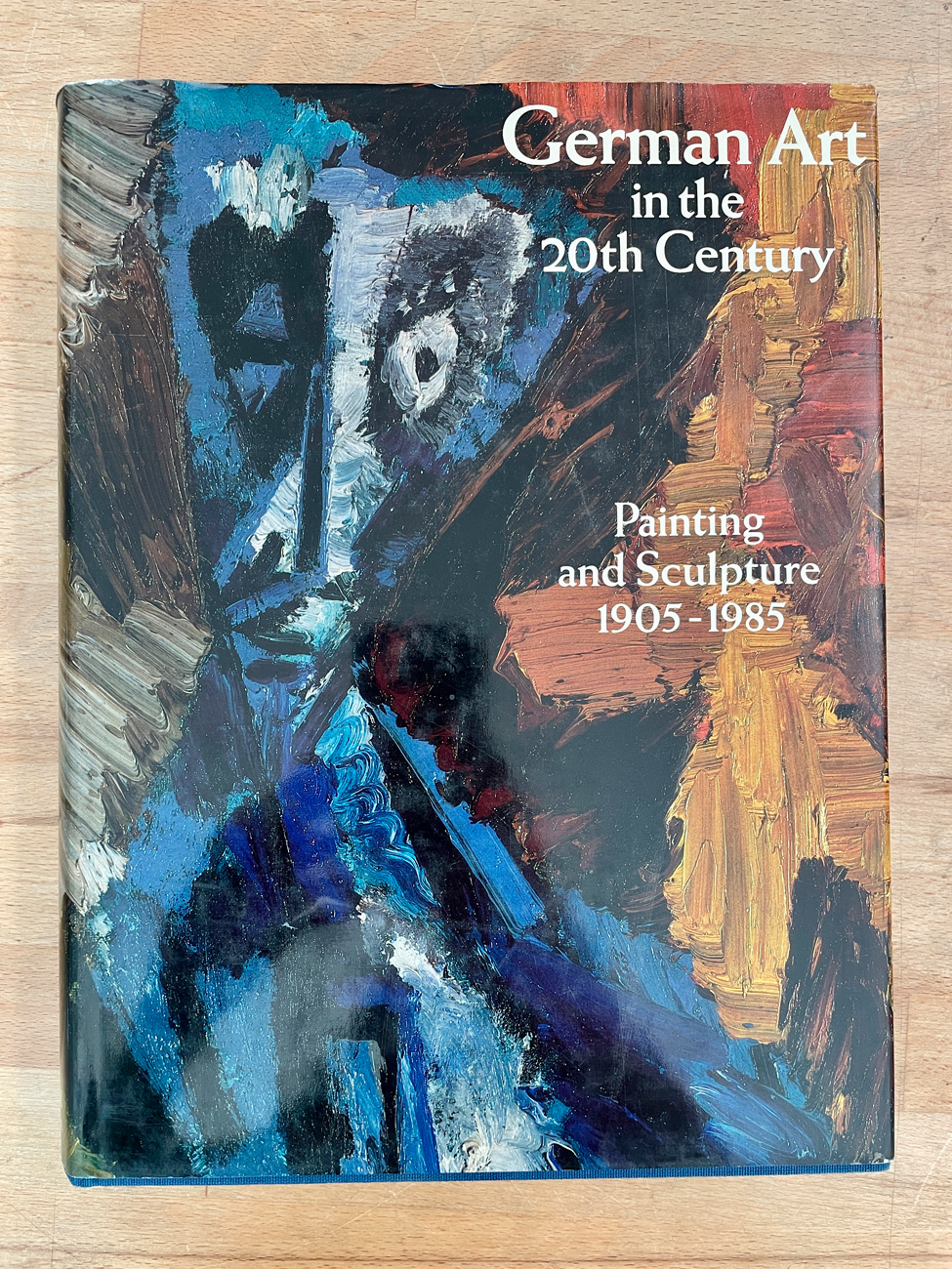 ARTE TEDESCA DEL XX SECOLO - German Art in the 20th Century. Painting and Sculpture 1905-1985, 1985