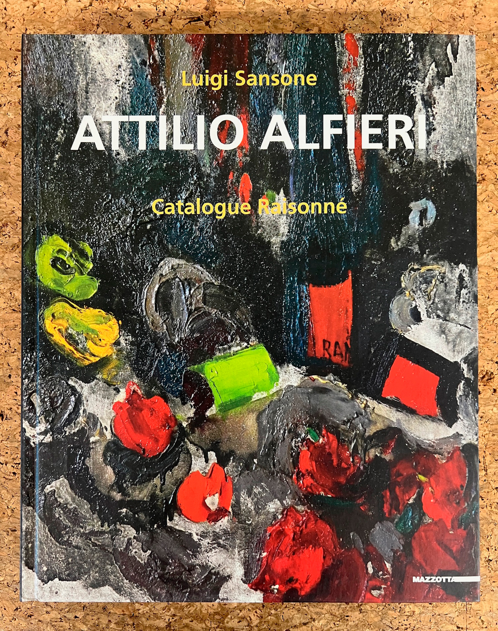 ATTILIO ALFIERI - Attilio Alfieri. Catalogue Raisonné, 2012