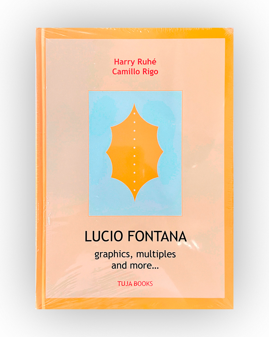 LUCIO FONTANA - Lucio Fontana. Incisioni, grafica, multipli, pubblicazioni…, 2006