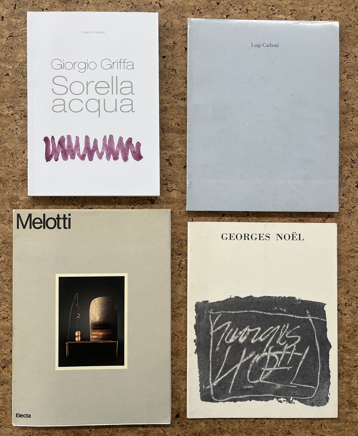 FAUSTO MELOTTI, GIORGIO GRIFFA, GEORGES NOËL E LUIGI CARBONI - Lotto unico di 4 cataloghi: