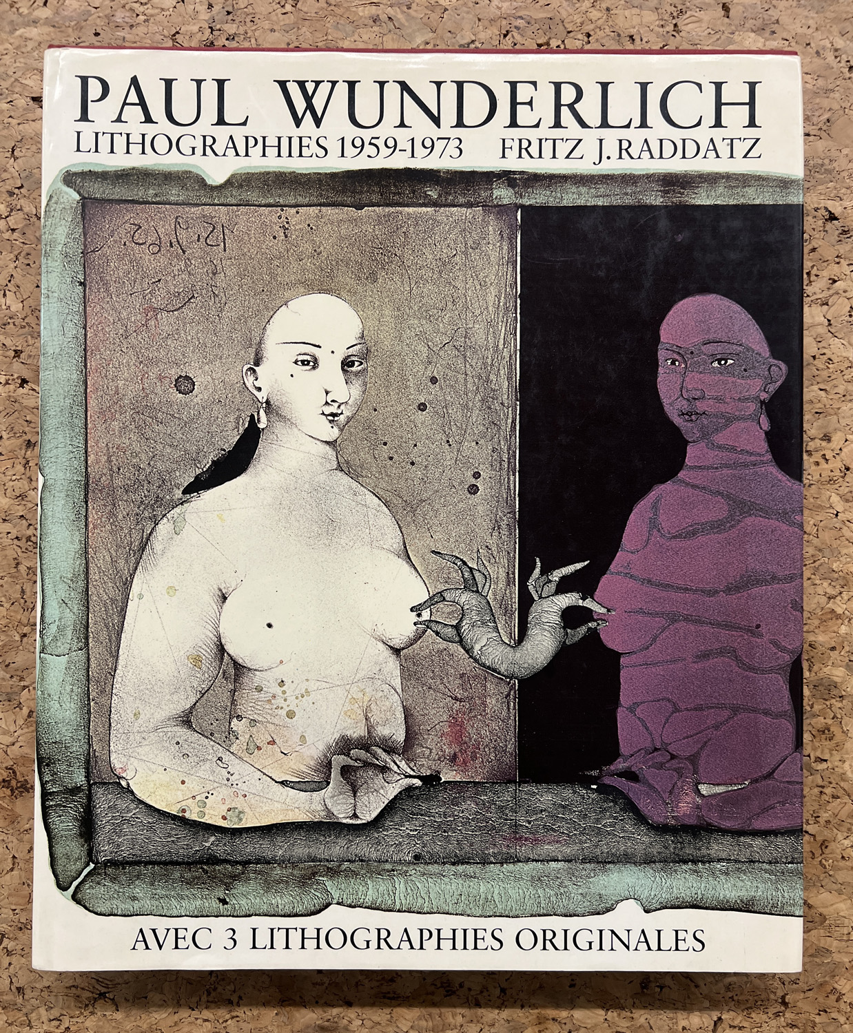 MONOGRAFIE DI ARTE GRAFICA (PAUL WUNDERLICH) - Paul Wunderlich. Lithographies 1959-1973, 1974