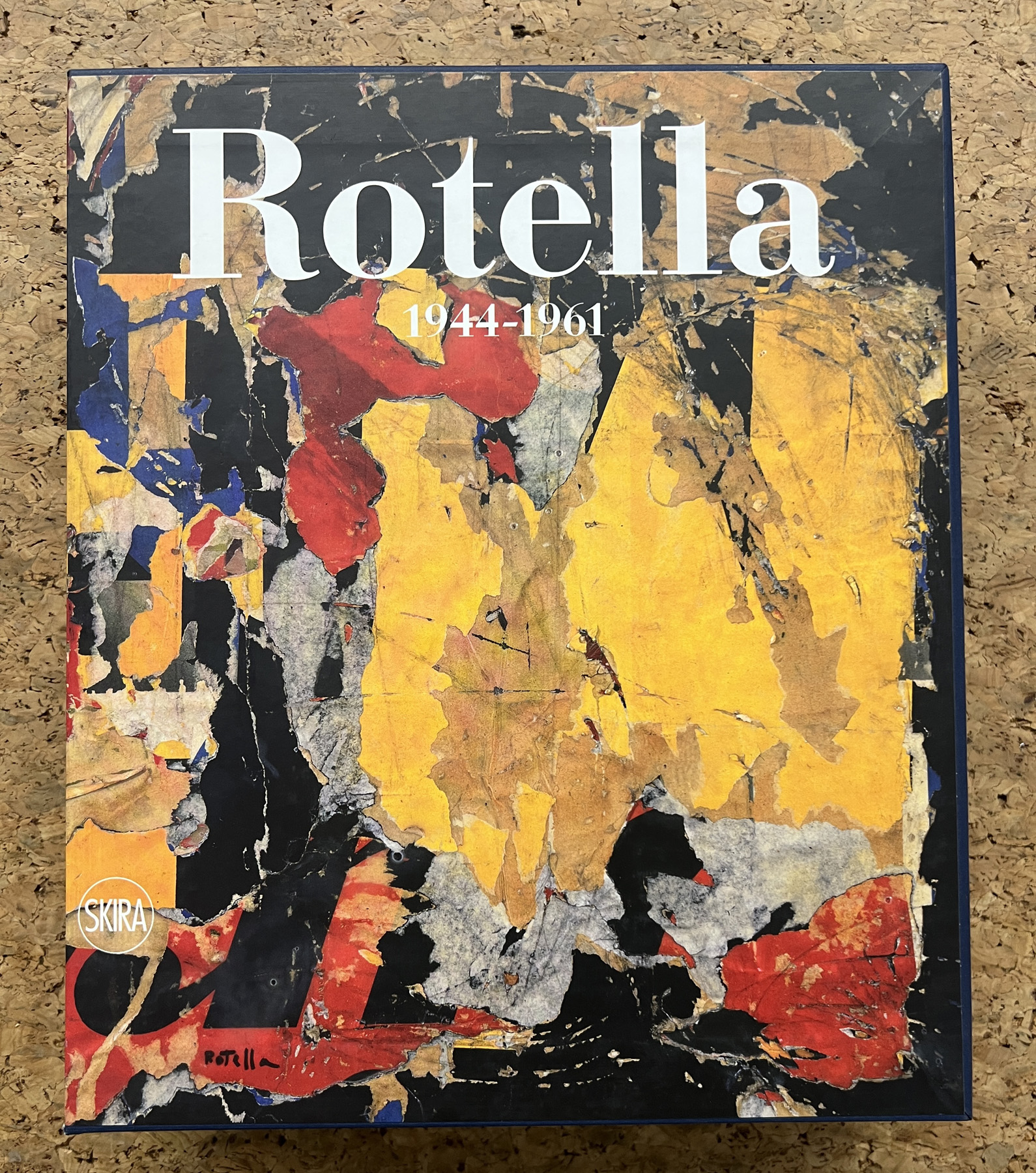 MIMMO ROTELLA - Mimmo Rotella. Catalogo ragionato, 2016