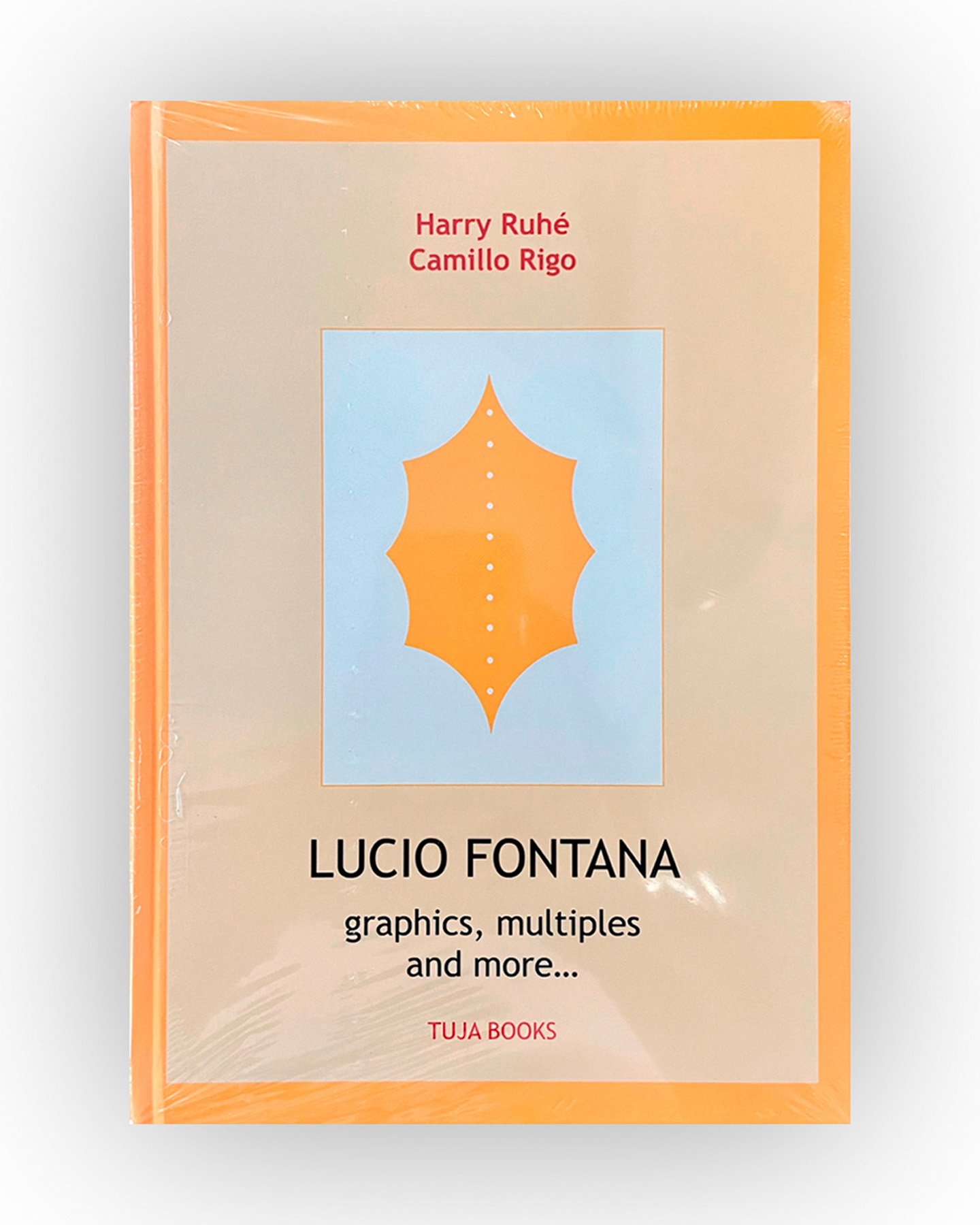 LUCIO FONTANA - Lucio Fontana. Incisioni, grafica, multipli, pubblicazioni…, 2006