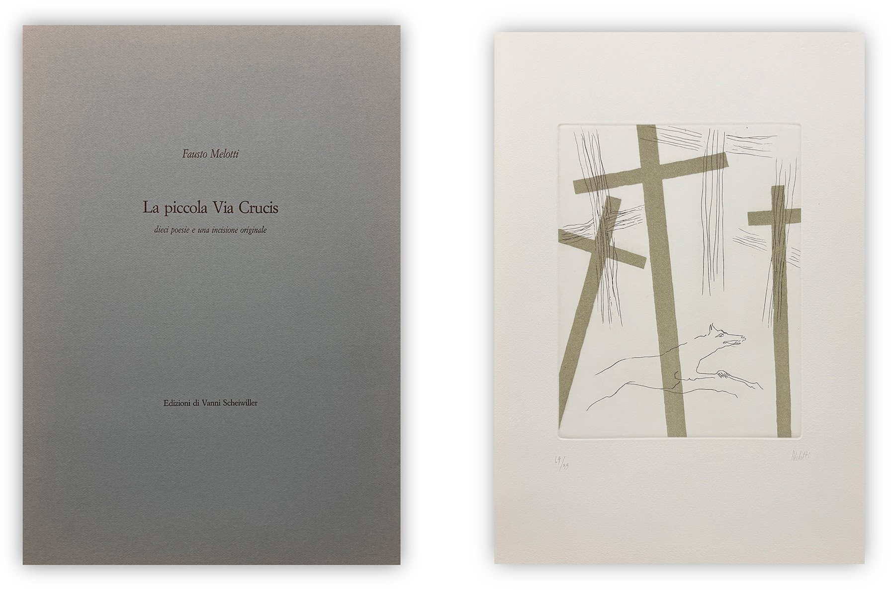 FAUSTO MELOTTI (1901-1986) - La piccola Via Crucis. Dieci poesie e una incisione originale, 1987