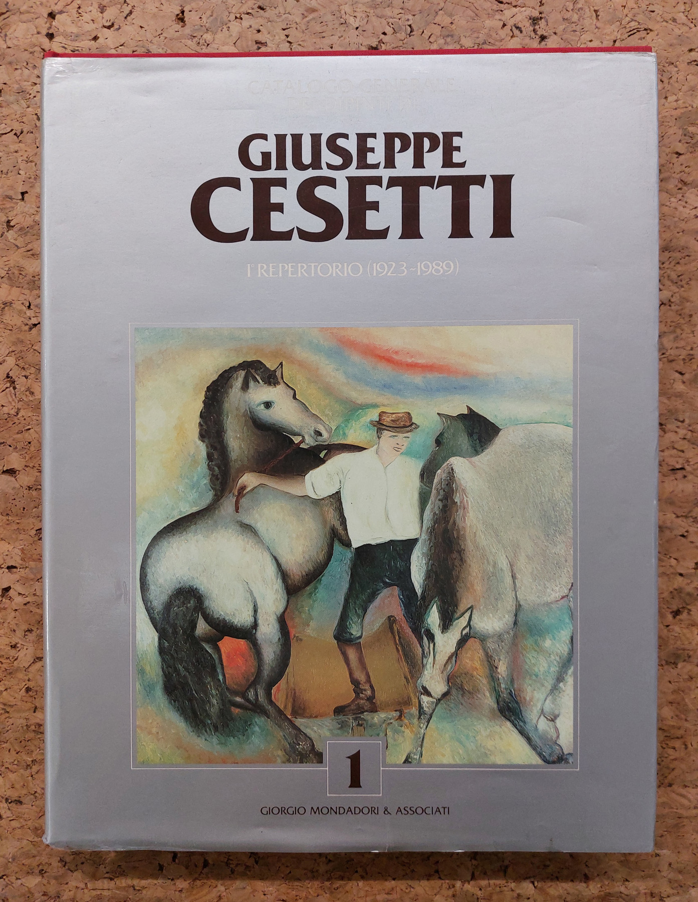 GIUSEPPE CESETTI - Catalogo generale dei dipinti di Giuseppe Cesetti. I repertorio (1923-1989), 1989