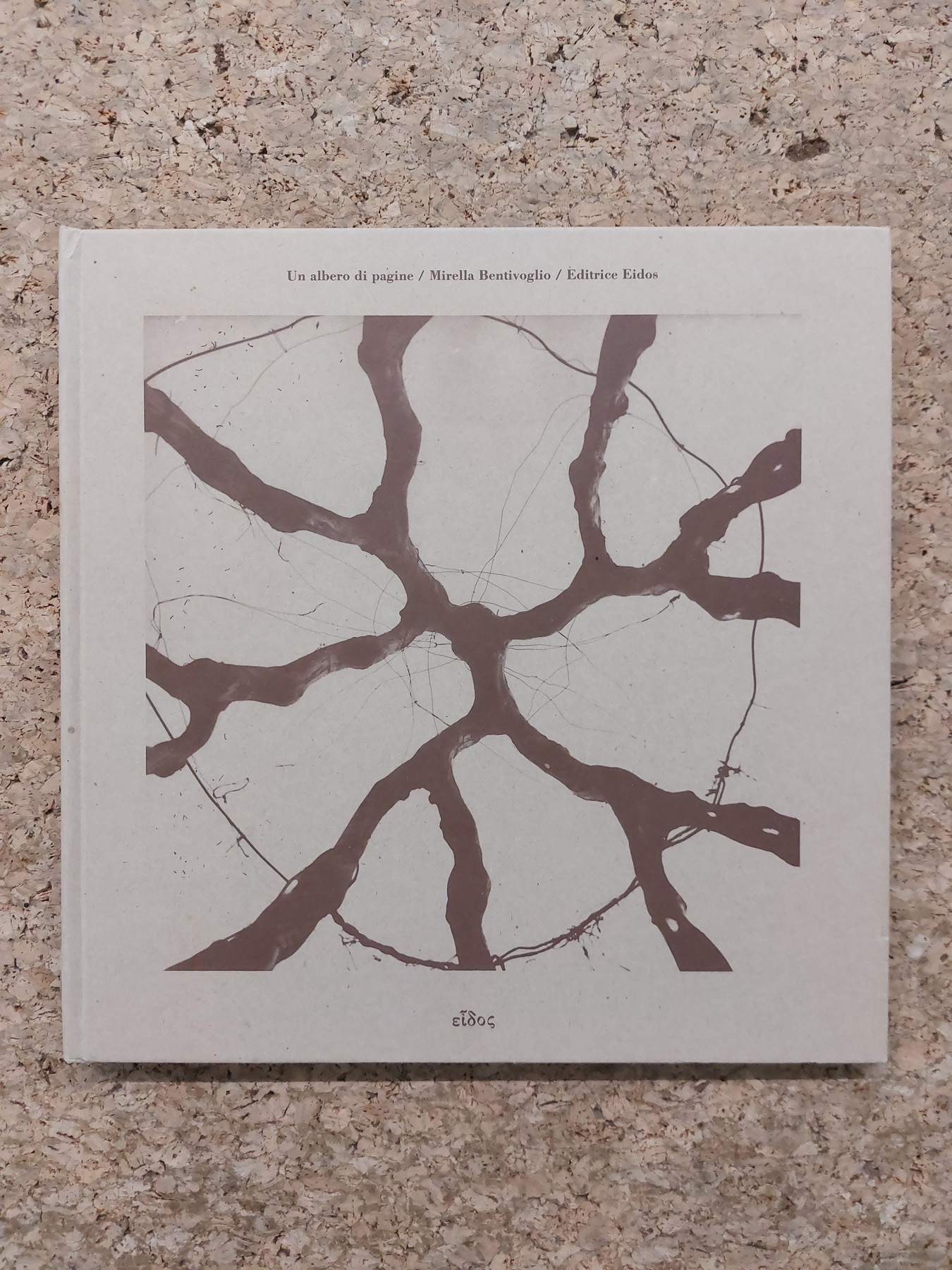 MIRELLA BENTIVOGLIO - Mirella Bentivoglio. Un albero di pagine, 1992