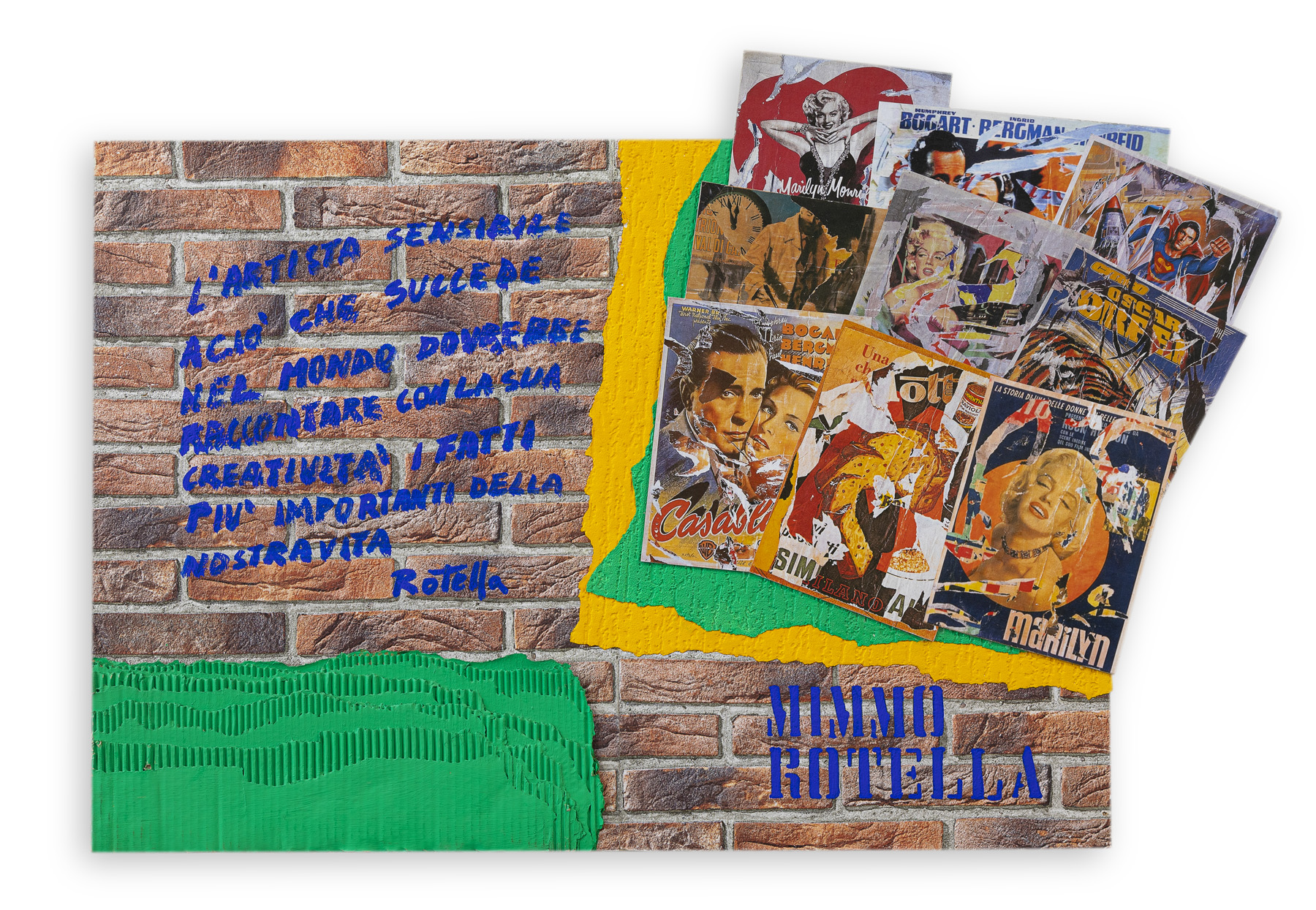 ANDREW TO7 - Gift to Mimmo Rotella, 2013